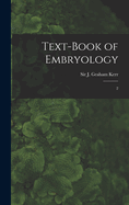 Text-Book of Embryology: 2
