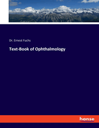 Text-Book of Ophthalmology