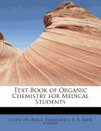 Text-Book of Organic Chemistry for Medical Students