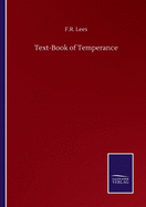 Text-Book of Temperance