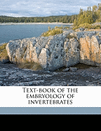 Text-Book of the Embryology of Invertebrates; Volume 2
