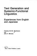 Text Generation and Systemic-Functional Linguistics: Experiences from English and Japanese