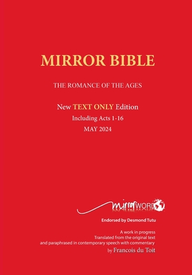 TEXT ONLY Mirror Bible PAPERBACK 2024 Edition - Du Toit, Francois