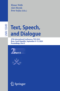 Text, Speech, and Dialogue: 27th International Conference, TSD 2024, Brno, Czech Republic, September 9-13, 2024, Proceedings, Part I