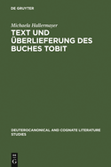 Text und berlieferung des Buches Tobit