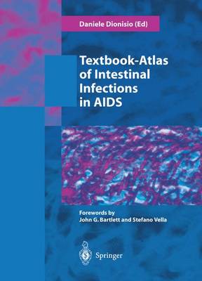 Textbook-Atlas of Intestinal Infections in AIDS - Dionisio, Daniele (Editor)