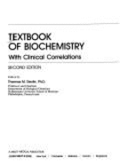 Textbook of Biochemistry: With Clinical Correlations