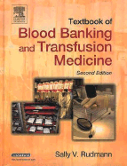 Textbook of Blood Banking and Transfusion Medicine