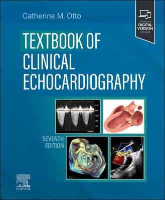 Textbook of Clinical Echocardiography - Otto, Catherine M, MD