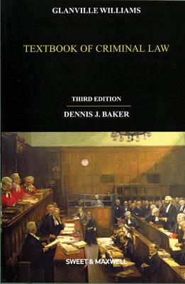 Textbook of Criminal Law - Baker, Dennis