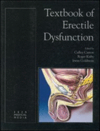 Textbook of Erectile Dysfunction - Carson, Culley C, and Goldstein, Irwin, and Kirby, Roger S