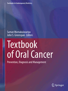 Textbook of Oral Cancer: Prevention, Diagnosis and Management
