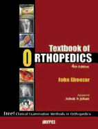 Textbook of Orthopedics: with Clinical Examination Methods in Orthopedics