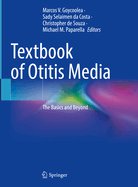Textbook of Otitis Media: The Basics and Beyond
