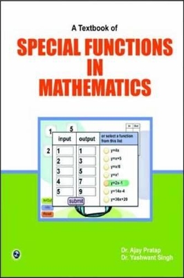 Textbook of Special Functions in Mathematics - Singh, Ajay Pratap, and Singh, Yashwant