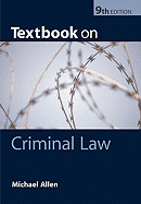 Textbook on Criminal Law - Allen, M J
