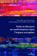 Texte Et Discours En Confrontation Dans l'Espace Europ?en