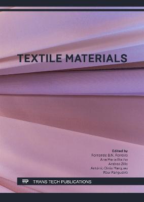 Textile Materials - Ferreira, Fernando B.N. (Editor), and Rocha, Ana Maria (Editor), and Zille, Andrea (Editor)