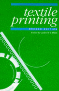 Textile Printing - Miles, L W (Editor)