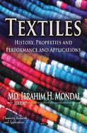 Textiles: History, Properties & Performance & Applications