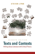 Texts and Contexts: Writing About Literature with Critical Theory