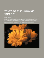 Texts of the Ukraine Peace: With Maps