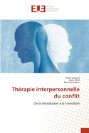 Thrapie interpersonnelle du conflit