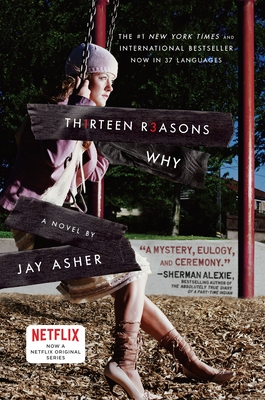 Th1rteen R3asons Why - Asher, Jay