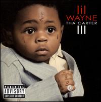 Tha Carter III [Deluxe Edition] [Revised Track Listing] - Lil Wayne