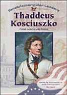 Thaddeus Kosciuszko (Rwl) - Greene, Meg