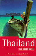 Thailand 3: The Rough Guide, 3rd Edition - Gray, Paul, and Ridout, Lucy