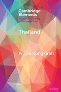 Thailand: Contestation, Polarization, and Democratic Regression