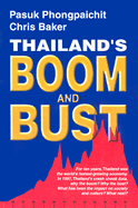 Thailand's Boom and Bust: Revised Edition