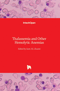 Thalassemia and Other Hemolytic Anemias