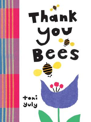 Thank You, Bees - 