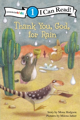 Thank You, God, for Rain: Level 1 - Hodgson, Mona