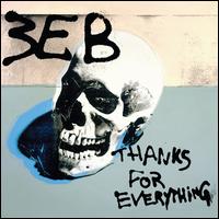 Thanks for Everything - Third Eye Blind