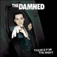Thanks for the Night - Damned