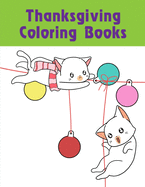 Thanksgiving Coloring Books: Funny animal picture books for 2 year olds