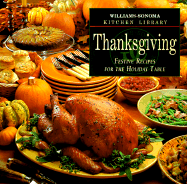 Thanksgiving - Kidd, Kristine, and Williams, Chuck, and Rosenberg, Allan (Photographer)