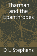 Tharman and the Epanthropes