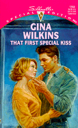 That First Special Kiss: Family Found: Sons and Daughters - Wilkins, Gina