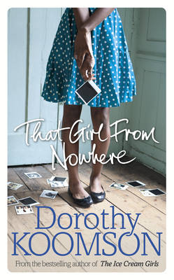 That Girl From Nowhere - Koomson, Dorothy