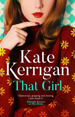 That Girl - Kerrigan, Kate