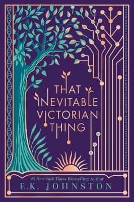 That Inevitable Victorian Thing - Johnston, Emily Kate