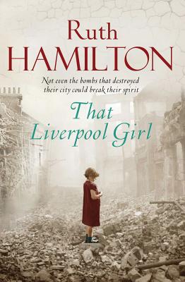 That Liverpool Girl - Hamilton, Ruth