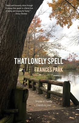 That Lonely Spell - Park, Frances