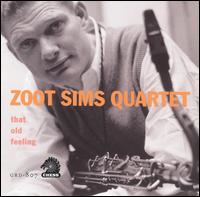 That Old Feeling - Zoot Sims Quartet