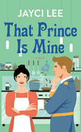 That Prince Is Mine