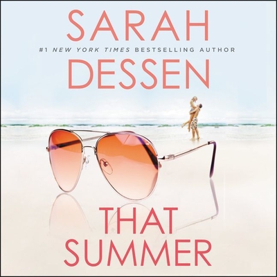 That Summer Lib/E - Dessen, Sarah, and Barron, Mia (Read by)